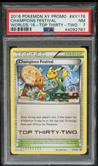 Champion's Festival #XY176 (Worlds 2016, T. Thirty-Two)