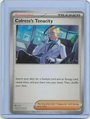 Colress's Tenacity (Worlds 2024, F. Cifuentes)