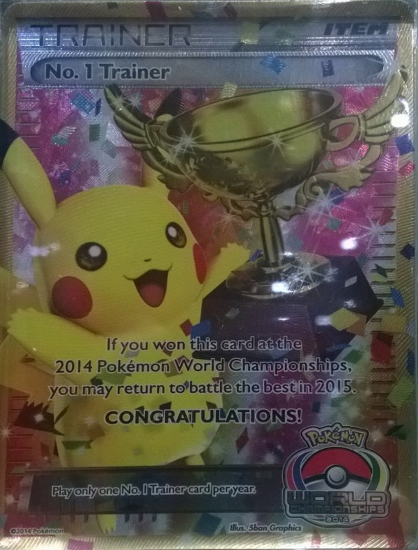 No.1 Trainer (World Championships 2014, full-art Pikachu trophy)