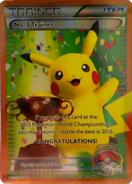 No.3 Trainer (World Championships 2015, full-art Pikachu trophy)